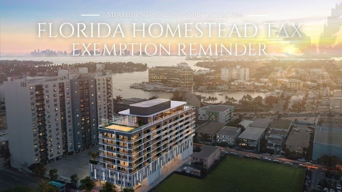 Florida Homestead Tax Exemption Reminder • Miami Beach Real Estate Blog
