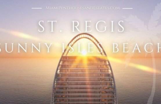 Record-Breaking Sale at St. Regis Sunny Isles Beach Penthouse • Miami Beach Real Estate Blog