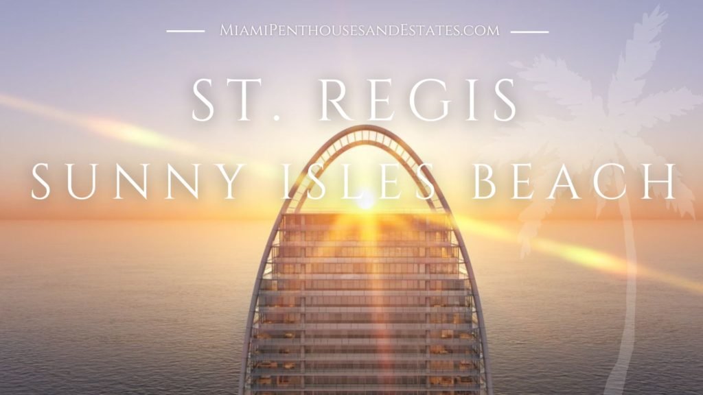 Record-Breaking Sale at St. Regis Sunny Isles Beach Penthouse • Miami Beach Real Estate Blog